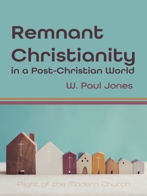 cover image of Remnant Christianity in a Post-Christian World